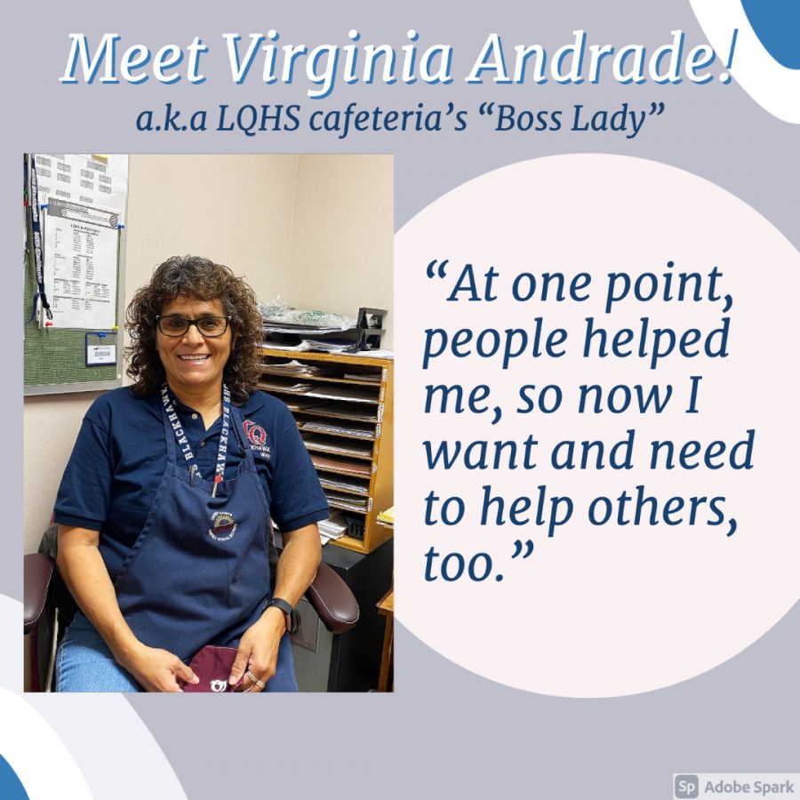 Humans of LQHS: Serving on the frontlines in the school community, Virginia Andrade credits her faith for her strength